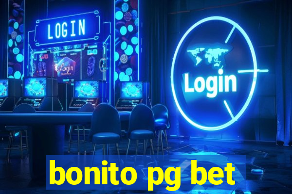 bonito pg bet